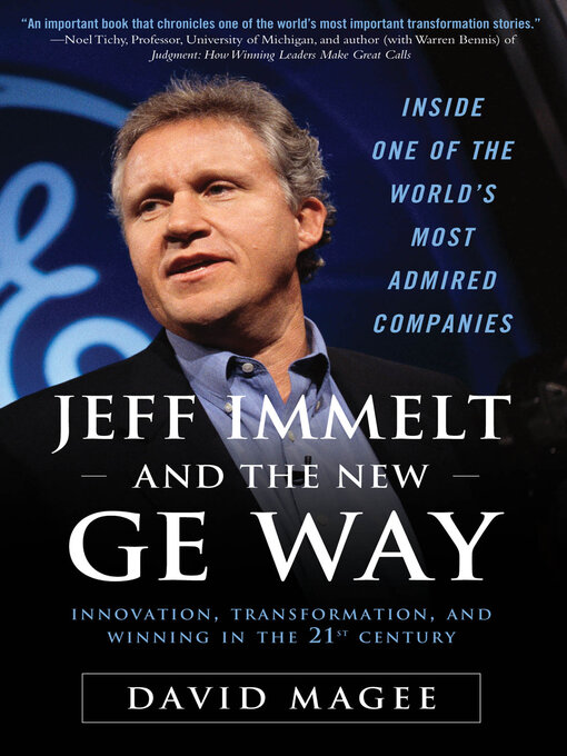 Title details for Jeff Immelt and the New GE Way by David Magee - Available